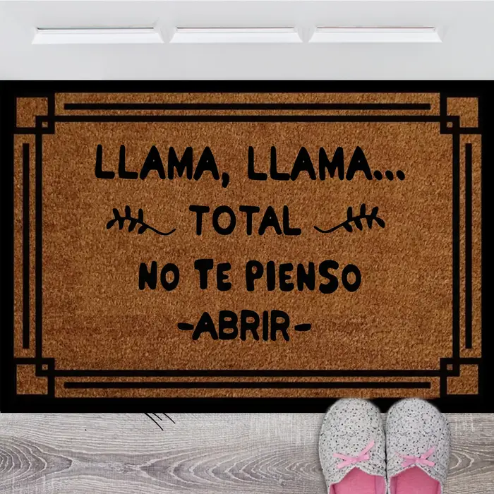 LLAMA LLAMA TOTAL NO TE PIENSO ABRIR Paillasson d'entrée humoristique et original en caoutchouc durable
